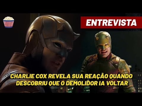DEMOLIDOR! Charlie Cox fala sobre seu retorno ao universo da Marvel